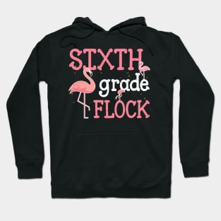 Flamingo 6th Sixth Grade Back To School Hoodie